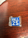 Fall 25 Lapel pin